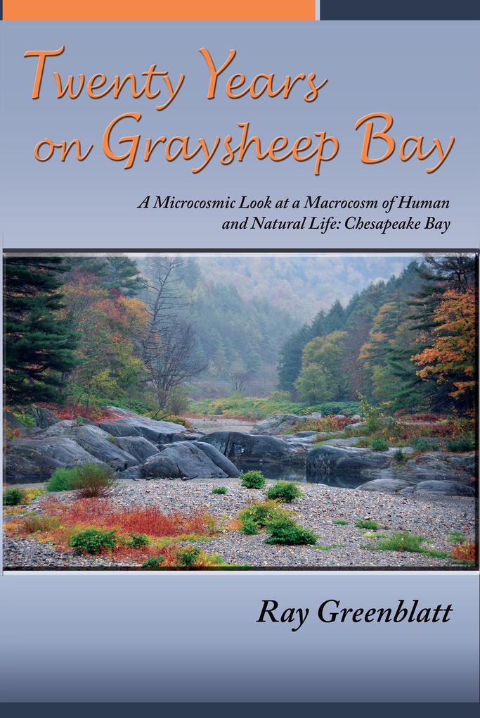 Twenty Years on Graysheep Bay