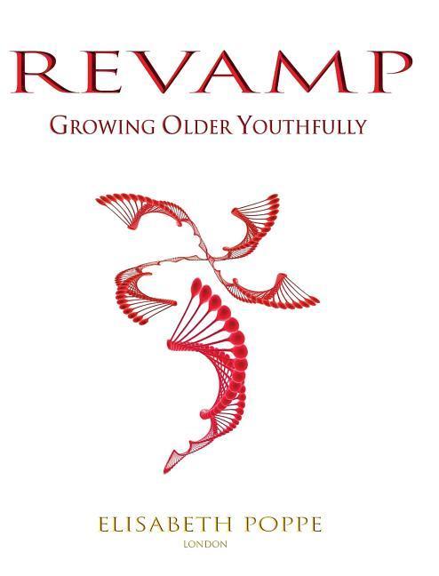 Revamp: Growing Older Youthfully