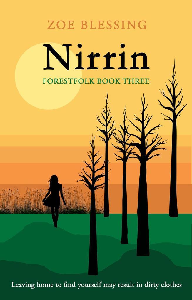 Nirrin (The Forestfolk Series #3)