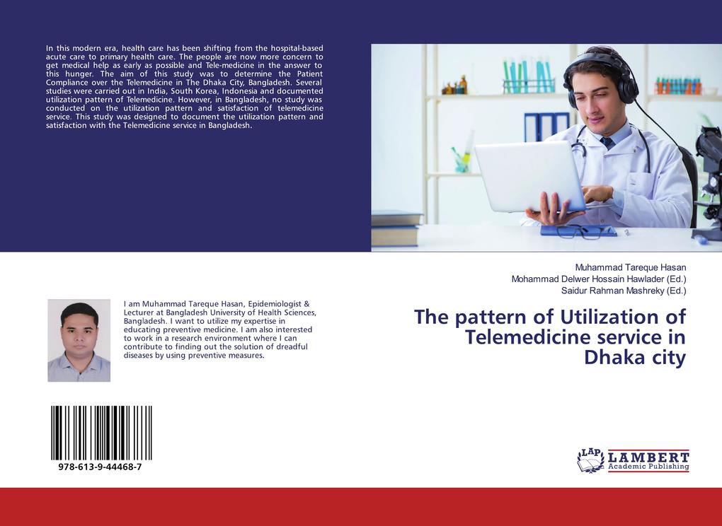 The pattern of Utilization of Telemedicine service in Dhaka city