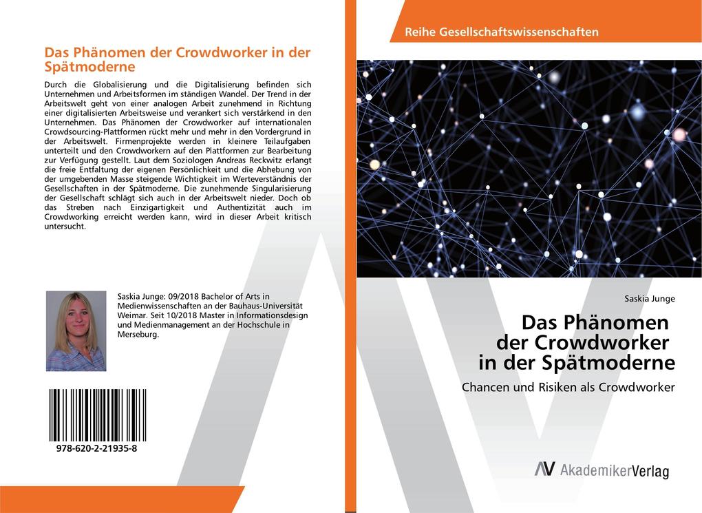 Das Phänomen der Crowdworker in der Spätmoderne