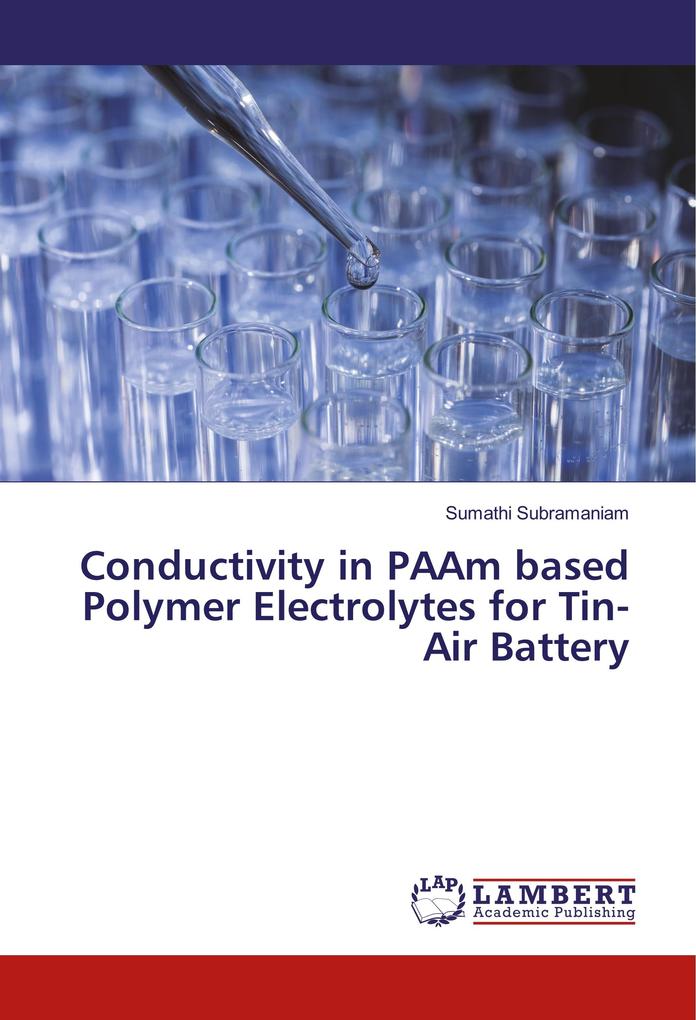 Conductivity in PAAm based Polymer Electrolytes for Tin-Air Battery