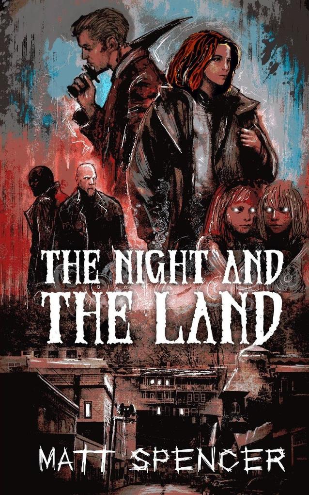 The Night and the Land