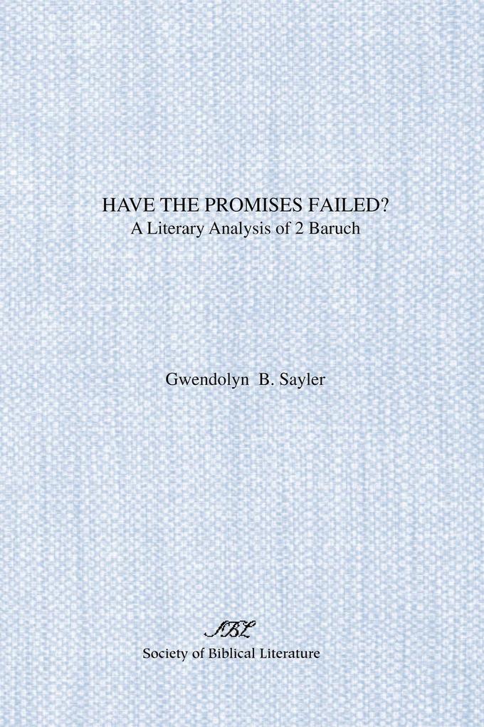 Have the Promises Failed?