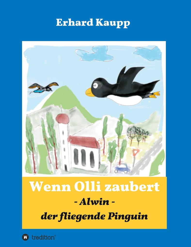 Alwin der fliegende Pinguin