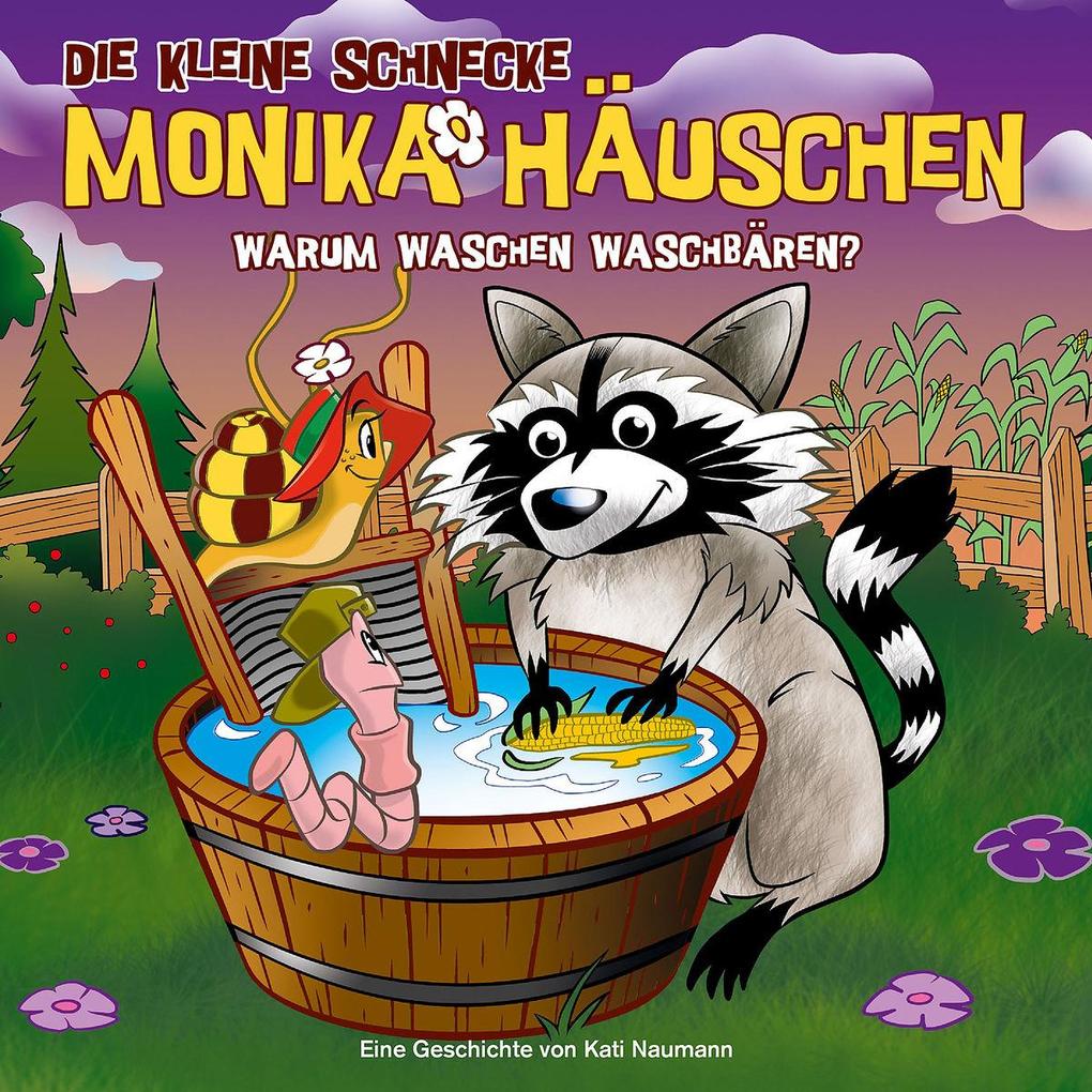 Die kleine Schnecke Monika Häuschen 53: Warum waschen Waschbären?
