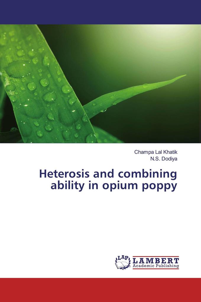 Heterosis and combining ability in opium poppy