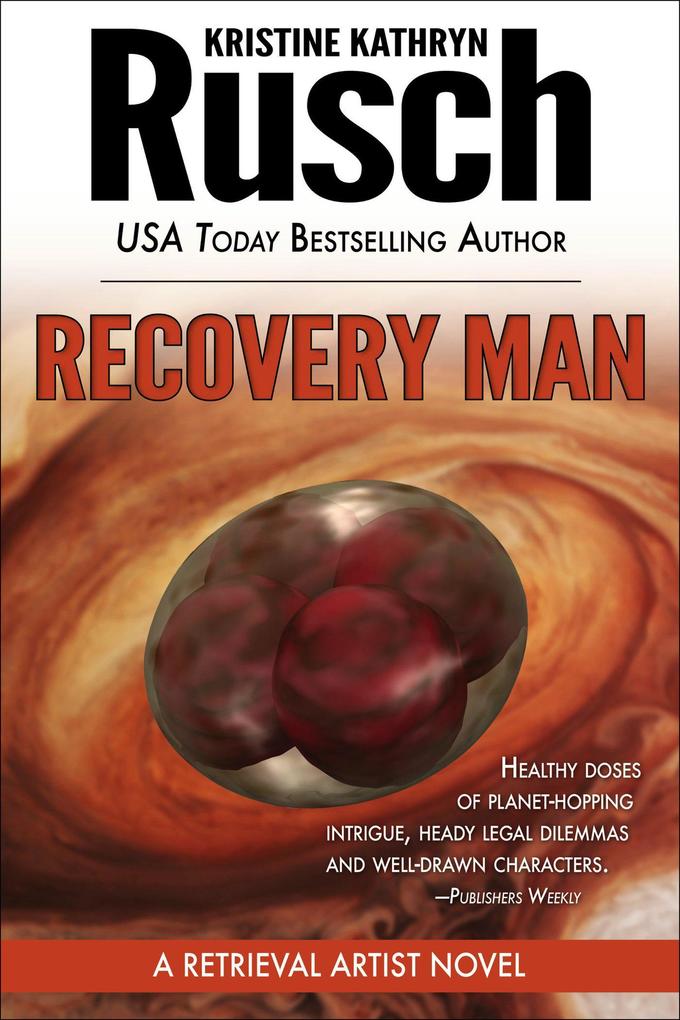 Recovery Man: A Retrieval Artist Novel