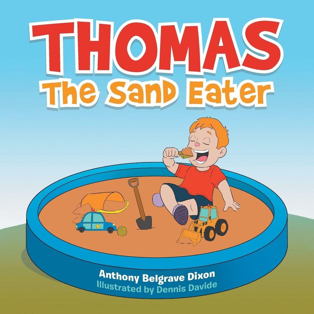 Thomas the Sand Eater