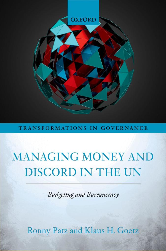 Managing Money and Discord in the UN