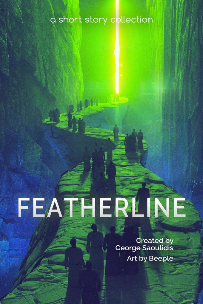 Featherline: A Short Story Collection (Spitwrite #4)