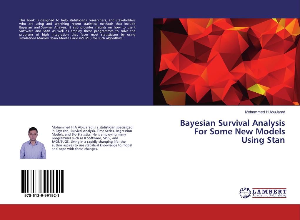 Bayesian Survival Analysis For Some New Models Using Stan