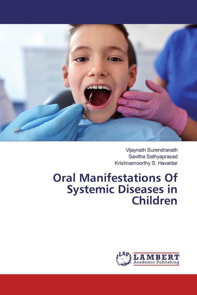 Oral Manifestations Of Systemic Diseases in Children