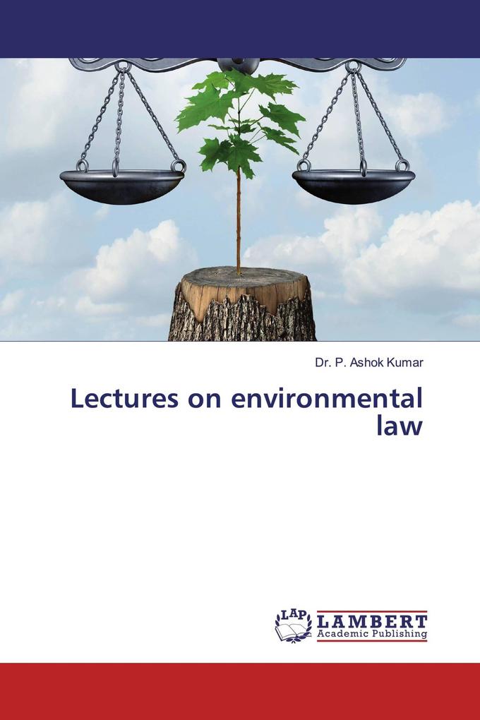 Lectures on environmental law