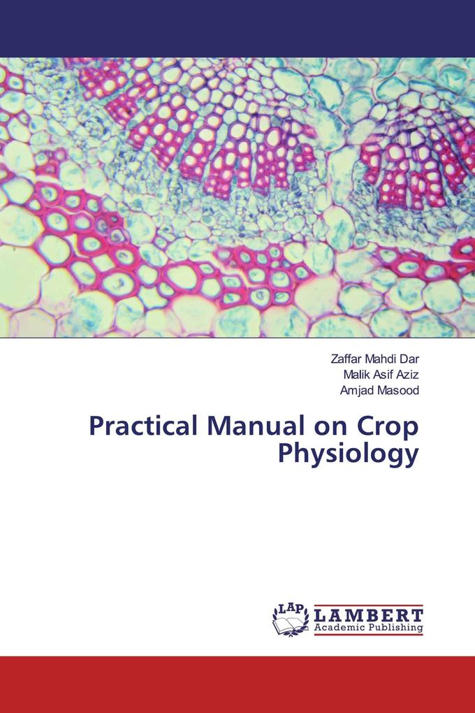 Practical Manual on Crop Physiology