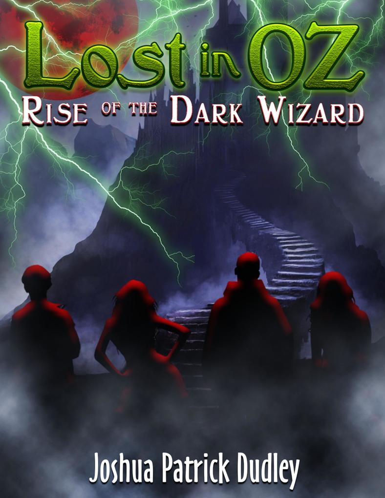 Lost in Oz: Rise of the Dark Wizard