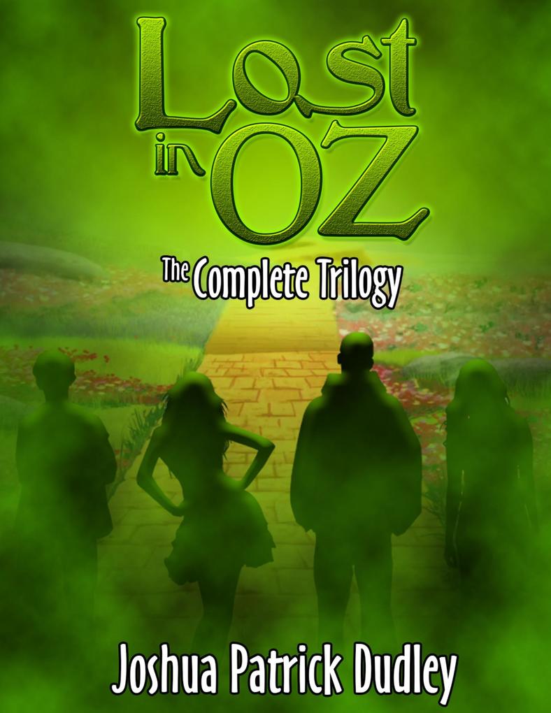 Lost in Oz: The Complete Trilogy