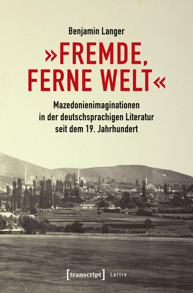 'Fremde ferne Welt'