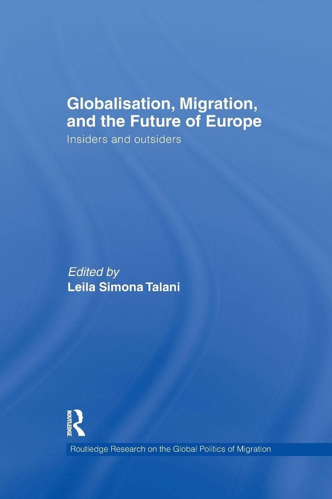 Globalisation Migration and the Future of Europe