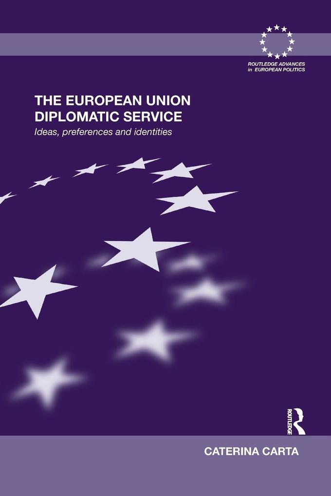 The European Union Diplomatic Service