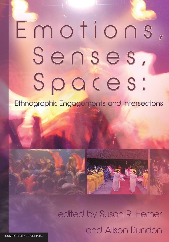 Emotions Senses Spaces