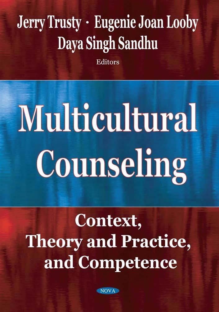 Multicultural Counseling: Context Theory and Practice and Competence