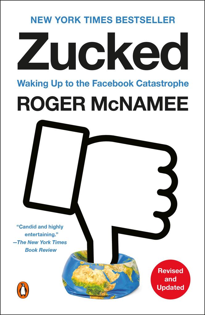 Zucked - Roger McNamee