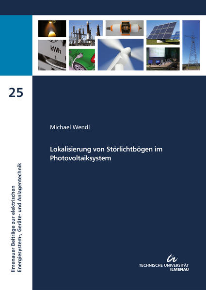 Lokalisierung von Störlichtbögen im Photovoltaiksystem