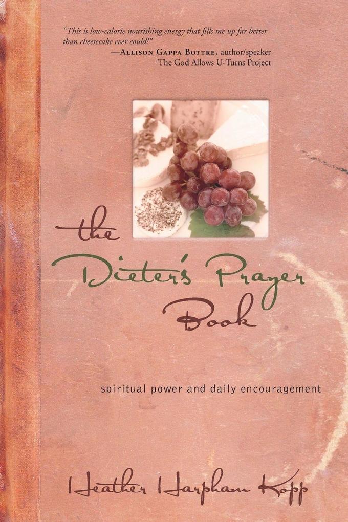The Dieter's Prayer Book