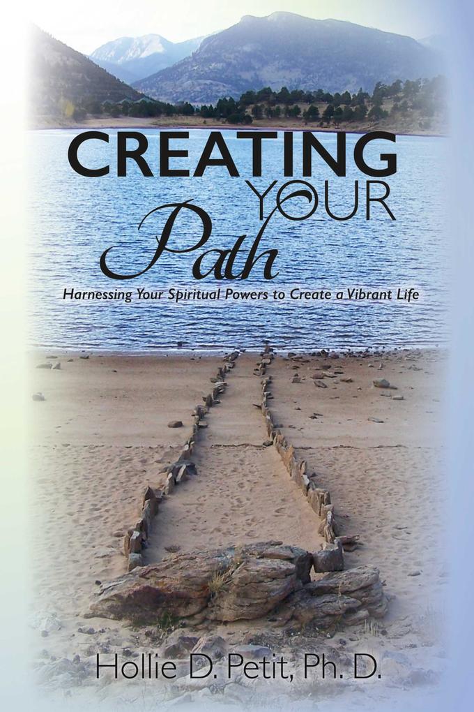 Creating Your Path
