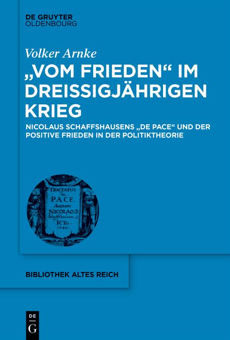 'Vom Frieden' im Dreißigjährigen Krieg