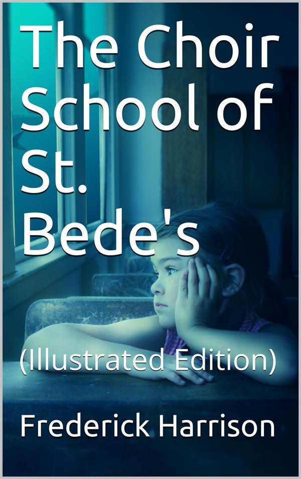 The Choir School of St. Bede‘s
