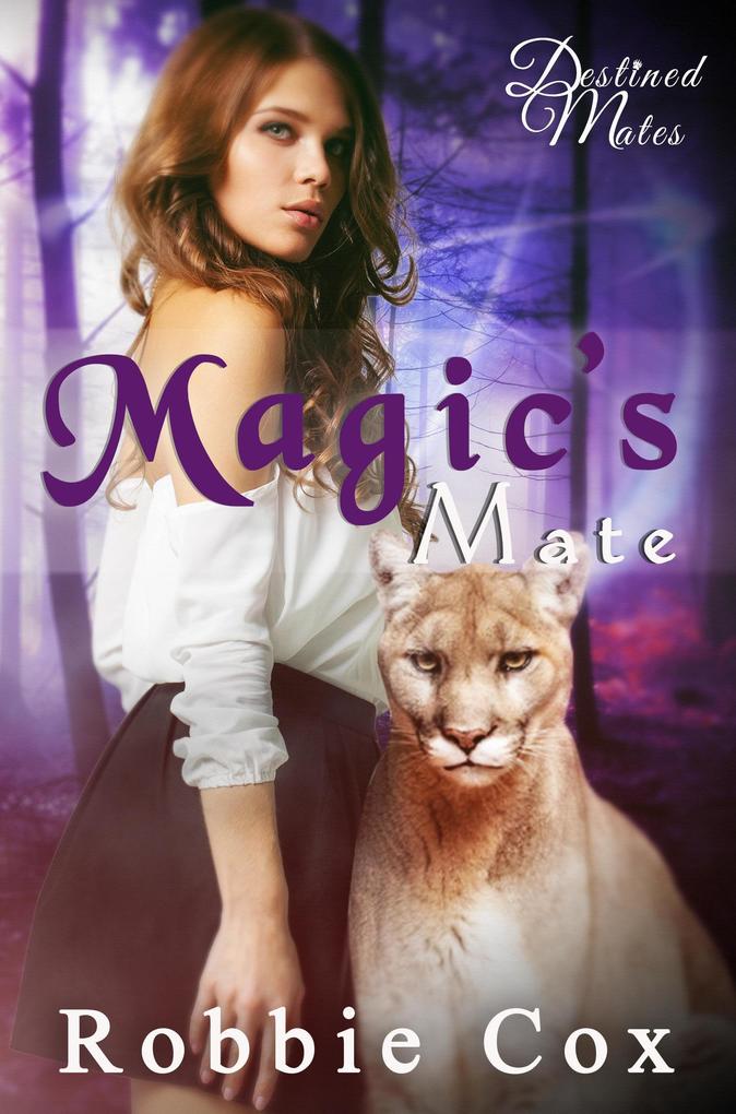 Magic‘s Mate (Destined Mates #1)