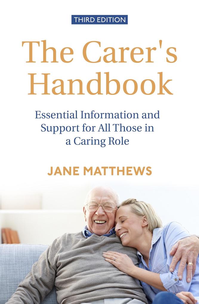 The Carer‘s Handbook 3rd Edition