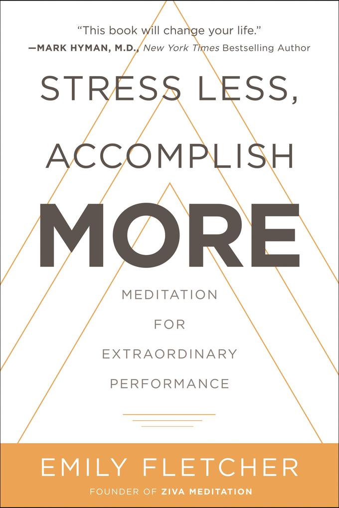 Stress Less Accomplish More