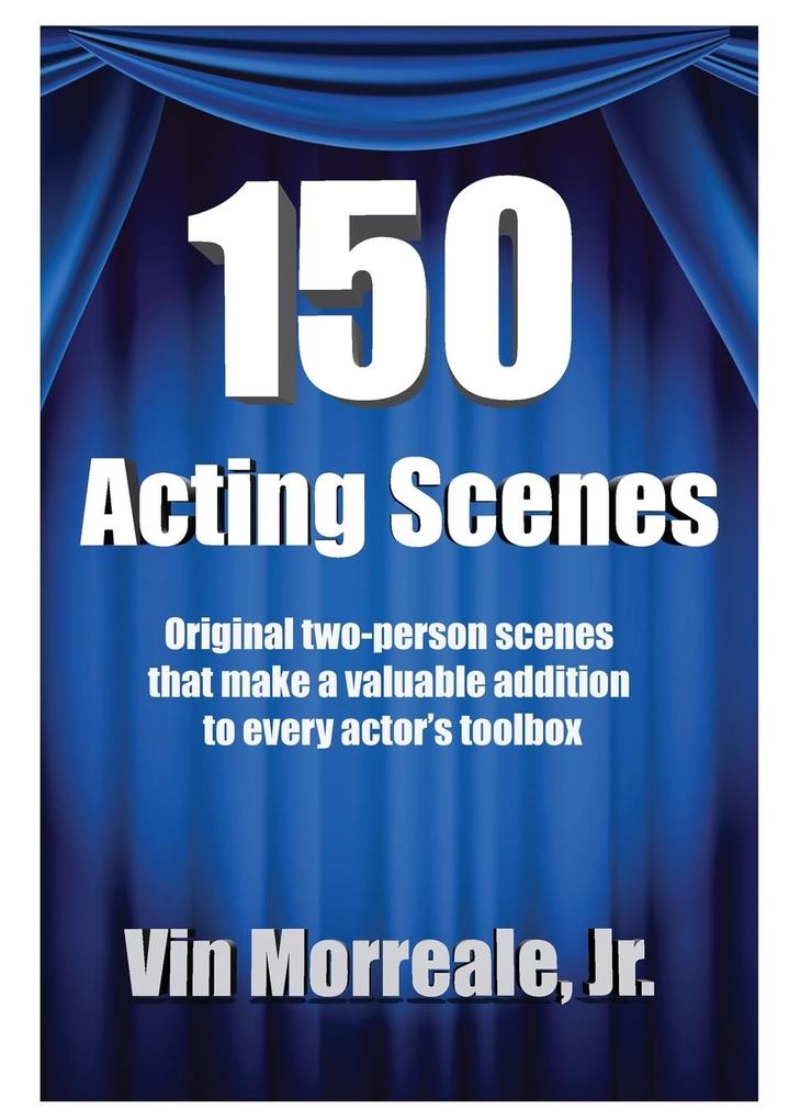150 Acting Scenes