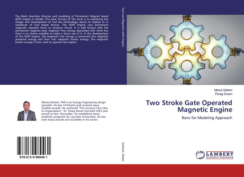 Two Stroke Gate Operated Magnetic Engine