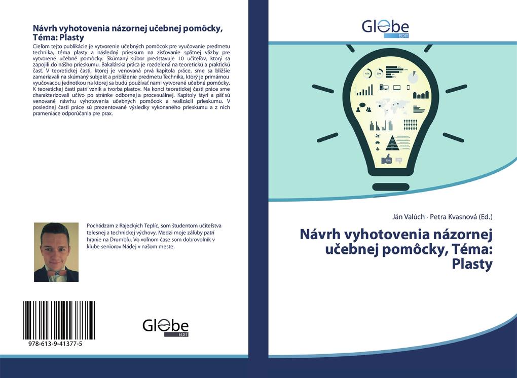 Návrh vyhotovenia názornej uebnej pomôcky Téma: Plasty