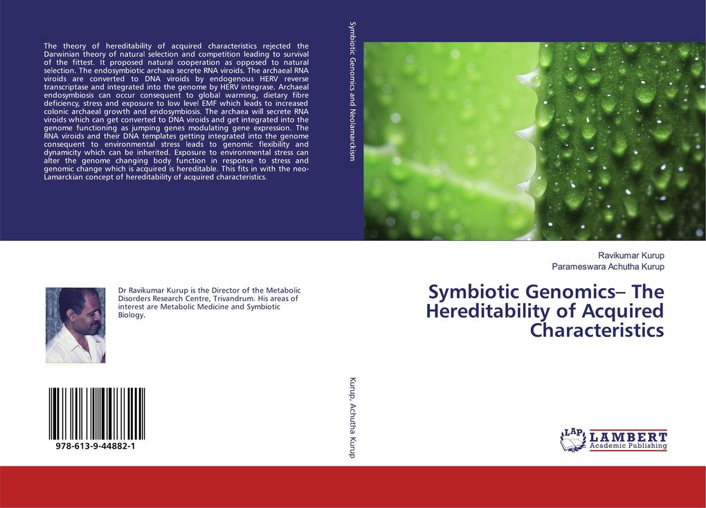 Symbiotic Genomics- The Hereditability of Acquired Characteristics