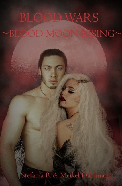 Image of Blood Wars - Blood Moon Rising
