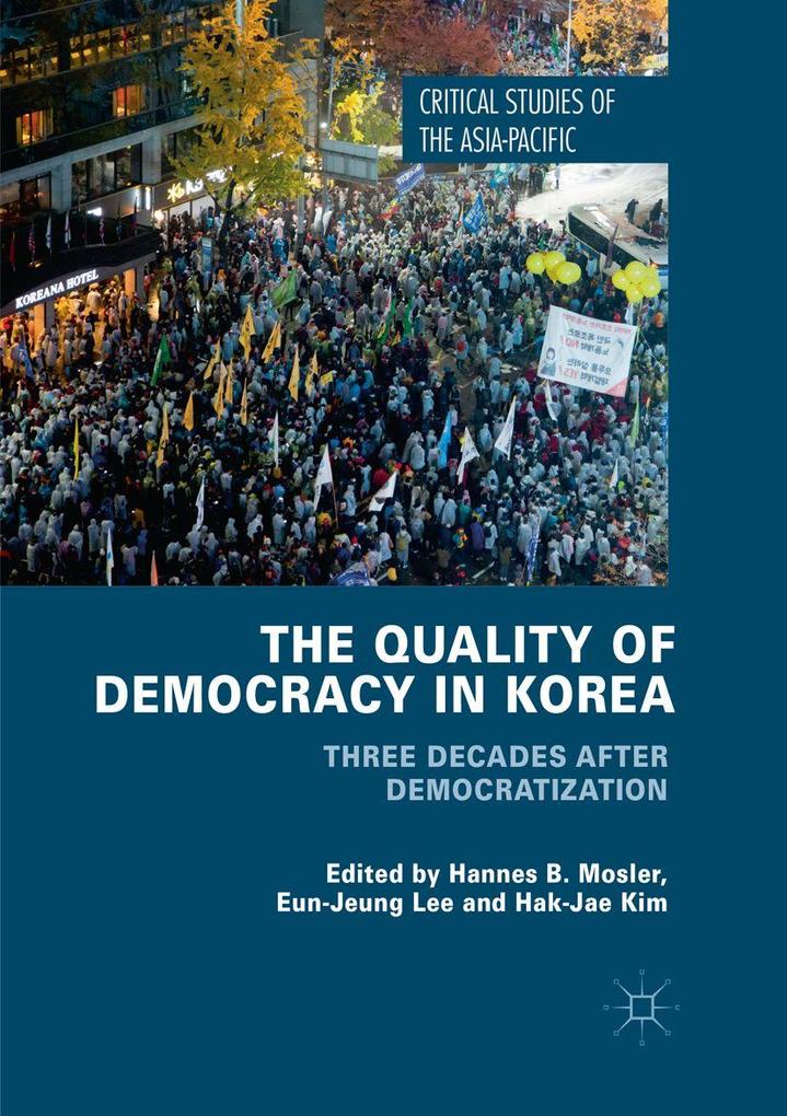 The Quality of Democracy in Korea