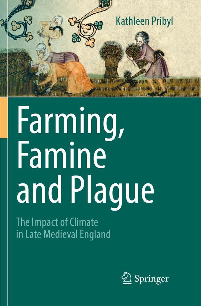 Farming Famine and Plague