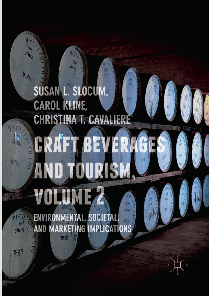 Craft Beverages and Tourism Volume 2