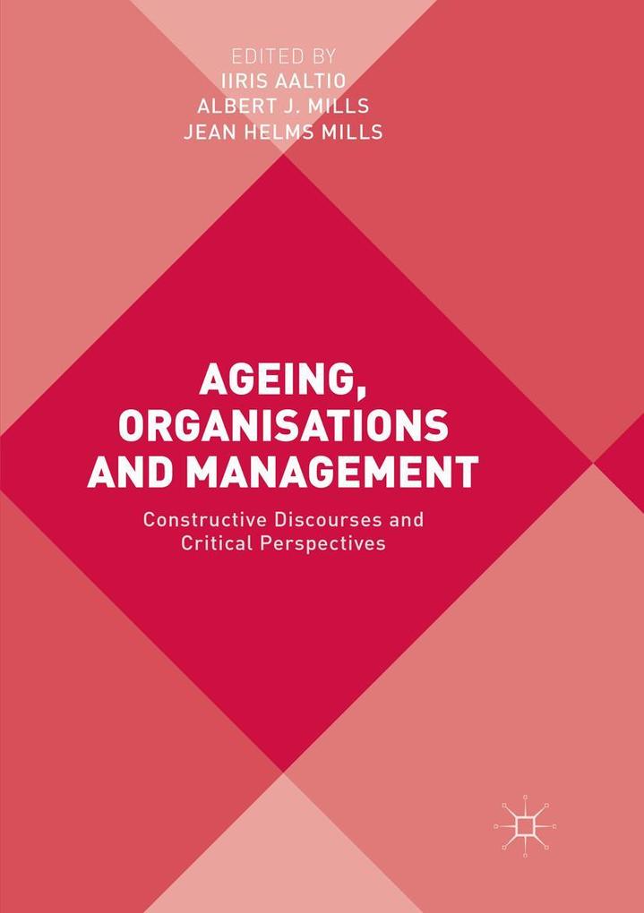 Ageing Organisations and Management