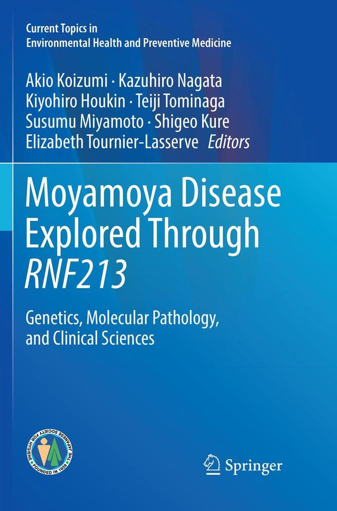 Moyamoya Disease Explored Through RNF213