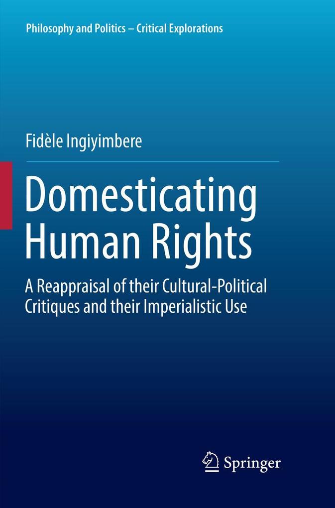 Domesticating Human Rights