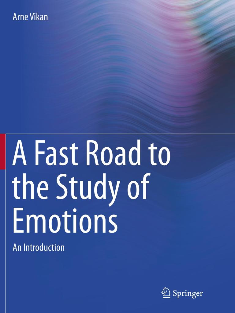 A Fast Road to the Study of Emotions