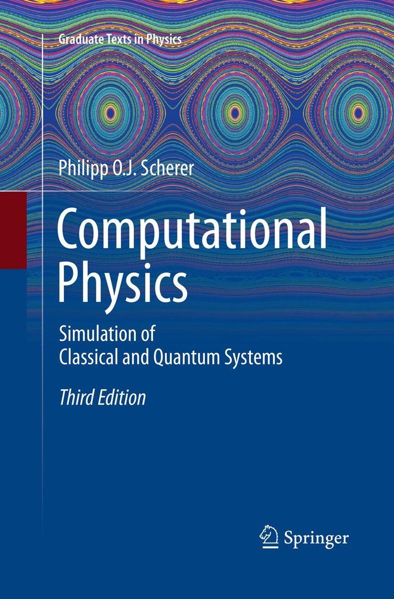 Springer Computational Physics, Fachbücher Von Philipp O. J. Scherer - Bild 6