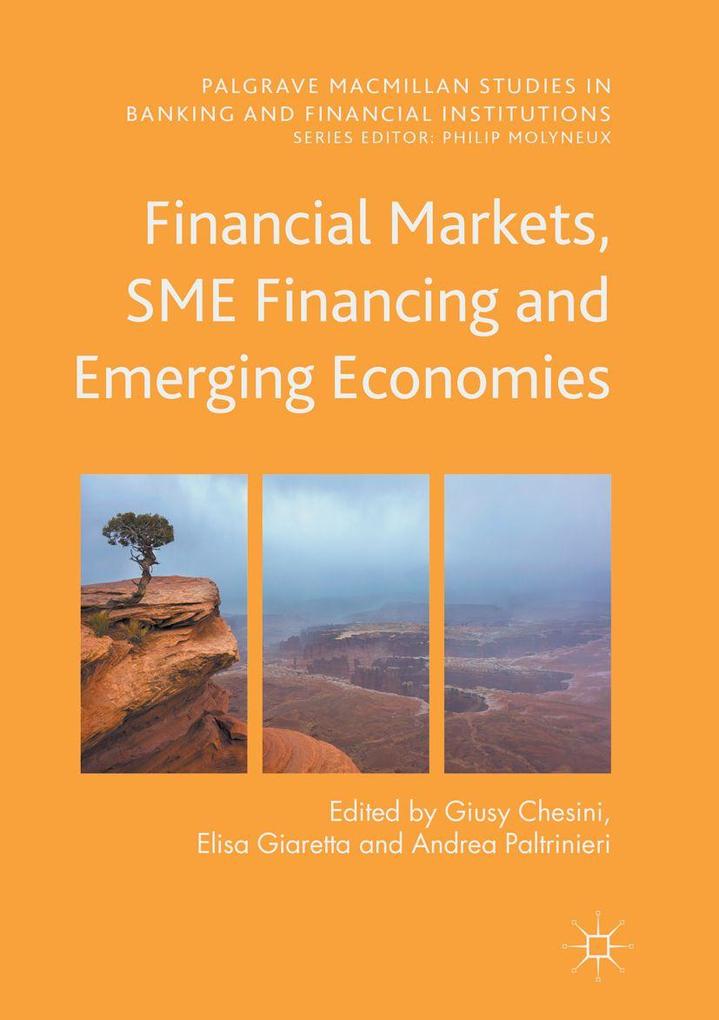 Financial Markets SME Financing and Emerging Economies