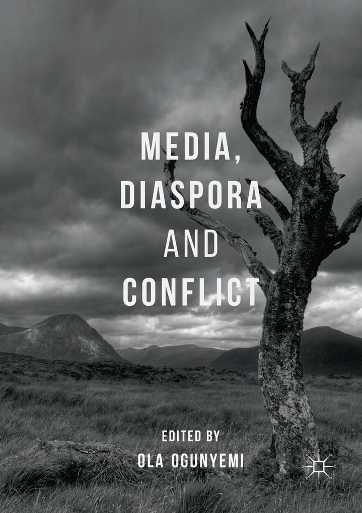 Media Diaspora and Conflict